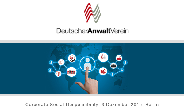 DAV-FORUM Corporate Social Responsibility und Compliance am 3. Dezember 2015 in Berlin