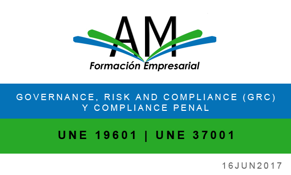 Jornada GRC y Compliance Penal (UNE 19601)